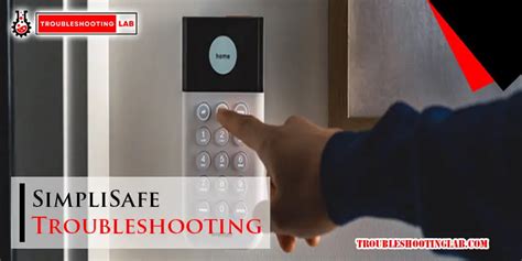 simplisafe troubleshooting